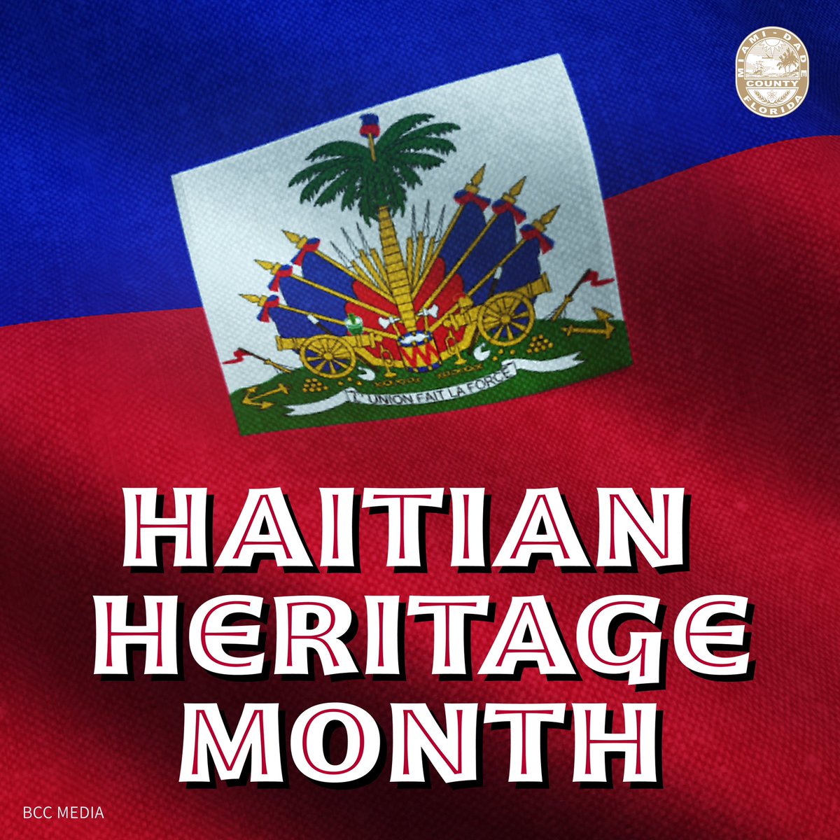 Join #MiamiDadeBCC as we embrace our Haitian community's rich culture and contributions during Haitian Heritage Month and every day in #OurCounty. 🇭🇹