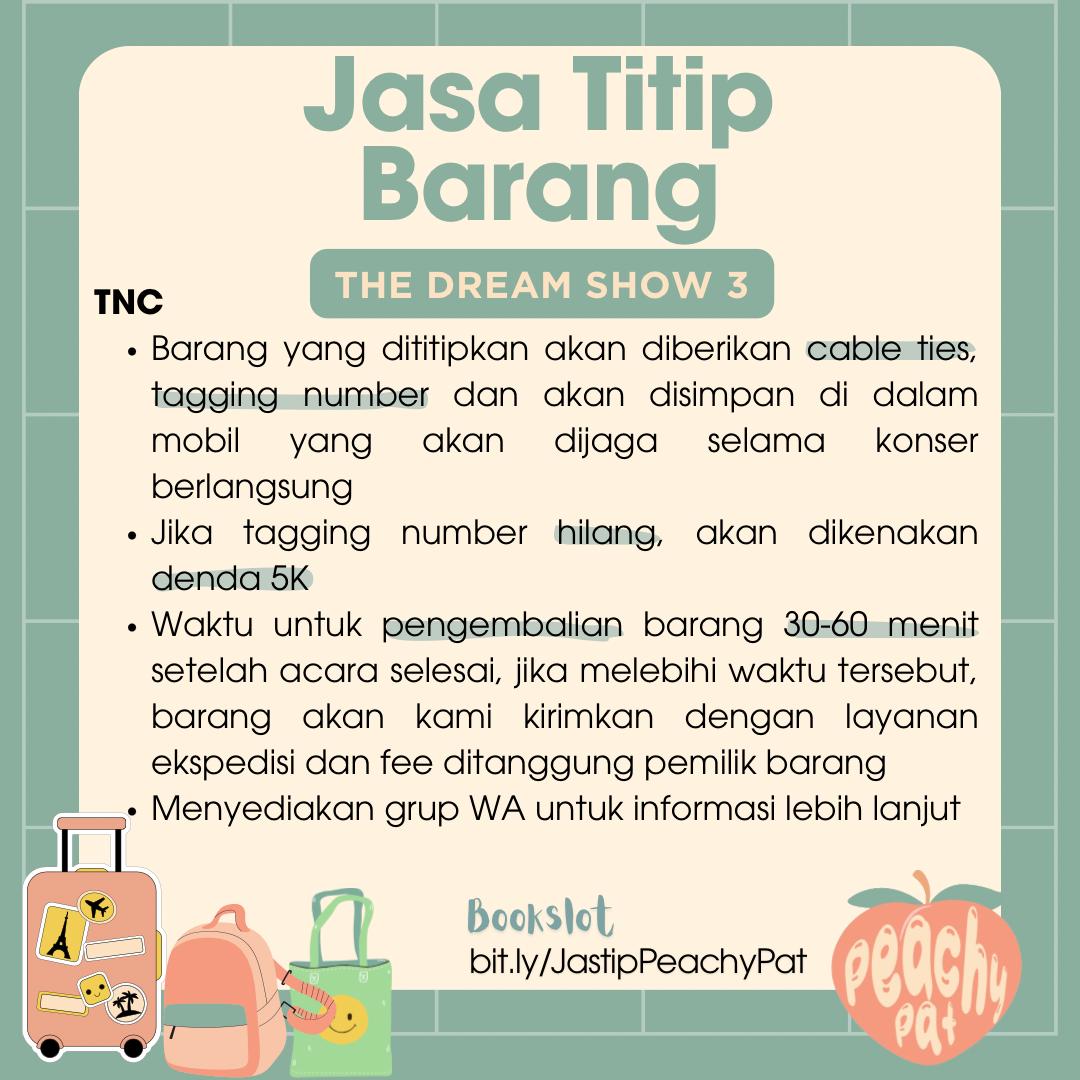 daybydya's tweet photo. Hi guys!! aku open jasa penitipan/titip barang di konser TDS 3 Jakarta nanti 💚
💫 start from 10k/tas
📍: GBK, brg di taruh dlm mobil &amp; dijaga selama konser berlangsung 🤗

T&amp;C on the pics attached! book: https://t.co/rkMiNtqGQq

tags the dream show 3 jakarta tds nct dream gbk https://t.co/v6bakKGuRw