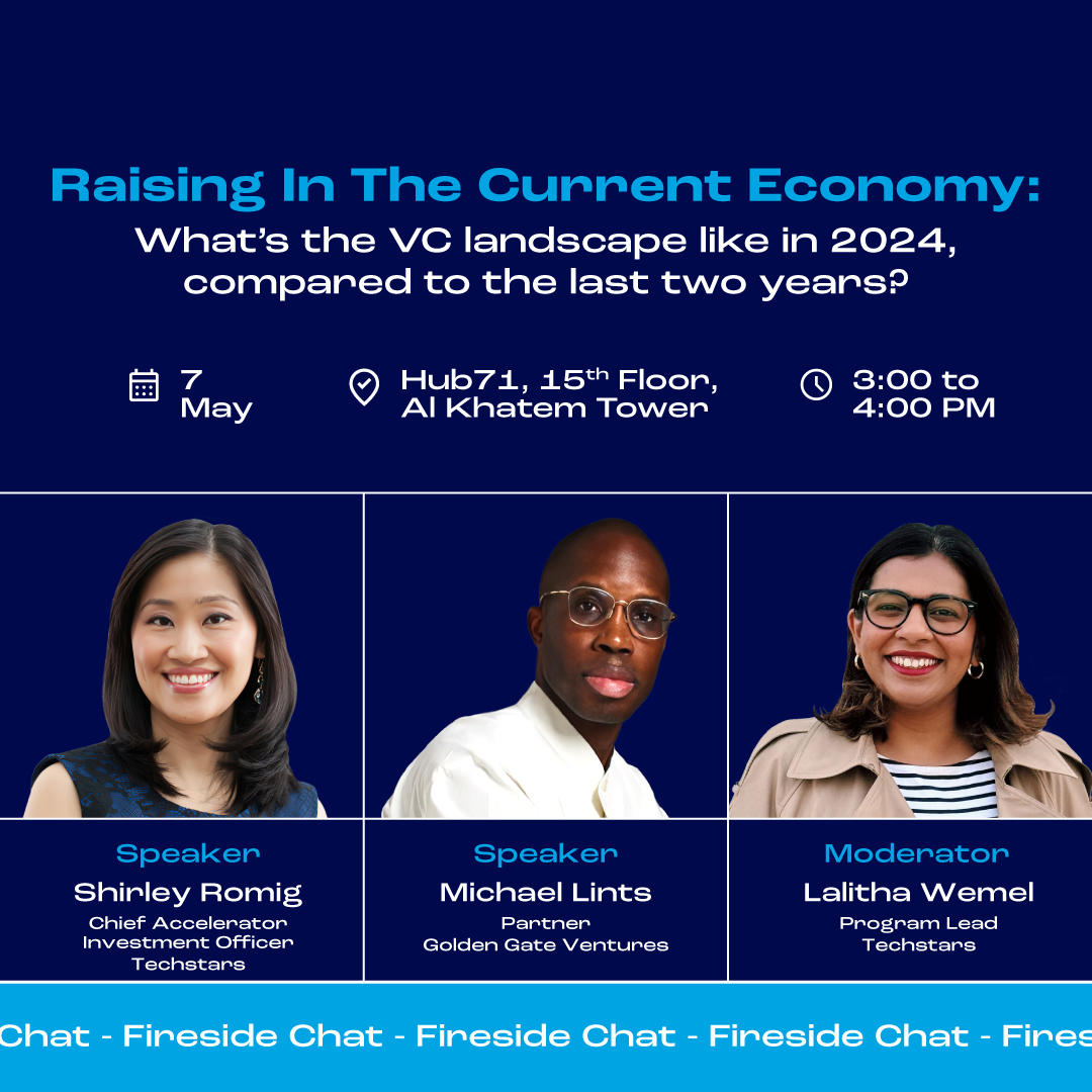 Join #Hub71’s fireside chat on May 7th, with Shirley Romig, Michael Lints, and Lalitha Wemel, to discover more about raising in the current economy.

@Techstars | @GoldenGateVC

Register through this link: eventbrite.com/e/raising-in-t…

#FiresideChat #Startups #TechEcosystem