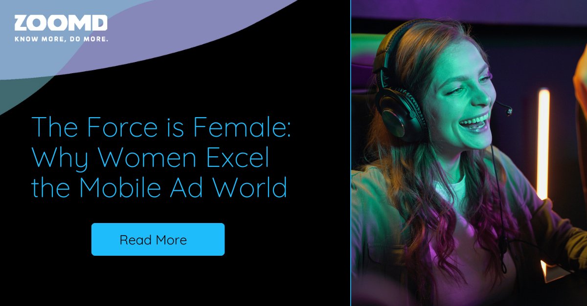 Check out our latest blog post: 'The Force is Female: Why Women Excel in the Mobile Ad World'. Dive into why women are essential for mobile marketing success. 💼🎮 Read more: zoomd.com/the-force-is-f… #MobileAdvertising