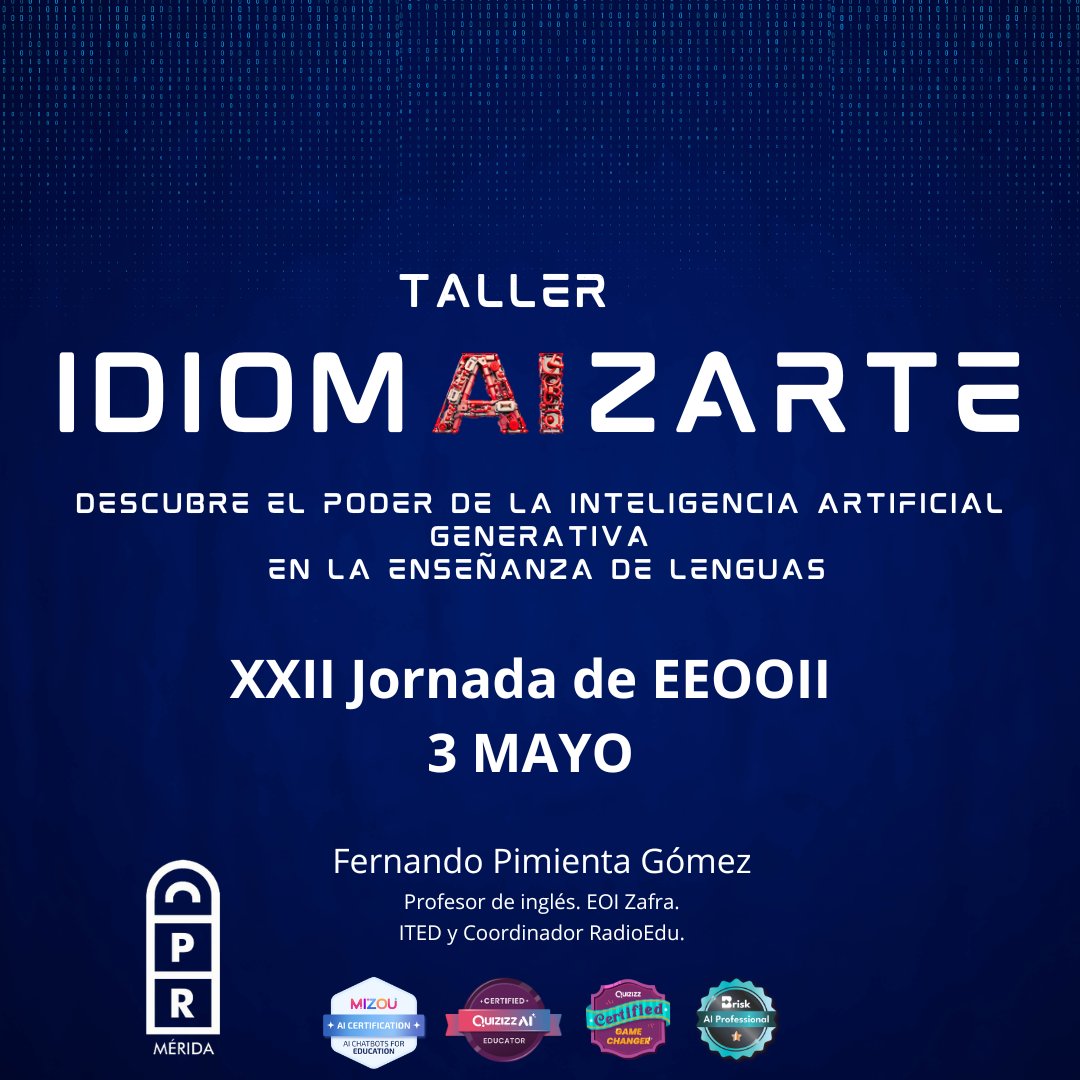 El 3 de mayo en las XXII Jornadas de EEOOII de Extremadura impartiré mi taller IdiomAIzarte. Estoy emocionado por compartir mi pasión y conocimiento en este fascinante mundo. ¡Nos vemos allí! 🌟 <a href="/cprdemerida/">CPR de Mérida</a> <a href="/InnovacionForm/">Innovacion_Formación_Emprendimiento</a> <a href="/UpeCaceres/">UPE Cáceres</a> <a href="/UpeBadajoz/">UPE Badajoz</a>