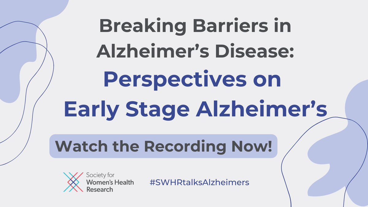 Did you miss the #SWHRtalksAlzheimers event last week? Watch the recordings of 'Breaking Barriers in Alzheimer’s Disease: Perspectives on Early Stage Alzheimer’s' now online! ow.ly/t1Sc50RsnCX