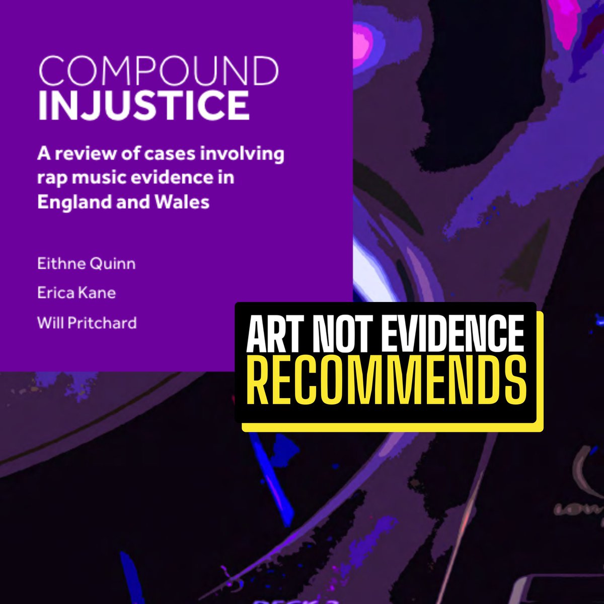 Art Not Evidence (@artnotevidence) on Twitter photo COMPOUND INJUSTICE. The essential new report by Professor <a href="/EMaryQ/">Eithne Quinn</a> , Erica Kane and <a href="/wf_pritchard/">Will Pritchard</a>. It offers the most comprehensive review of rap music-assisted cases to date, with an evaluation of 68 cases involving over 250 defendants. Its findings are alarming. COMPOUND INJUSTICE. The essential new report by Professor <a href="/EMaryQ/">Eithne Quinn</a> , Erica Kane and <a href="/wf_pritchard/">Will Pritchard</a>. It offers the most comprehensive review of rap music-assisted cases to date, with an evaluation of 68 cases involving over 250 defendants. Its findings are alarming.