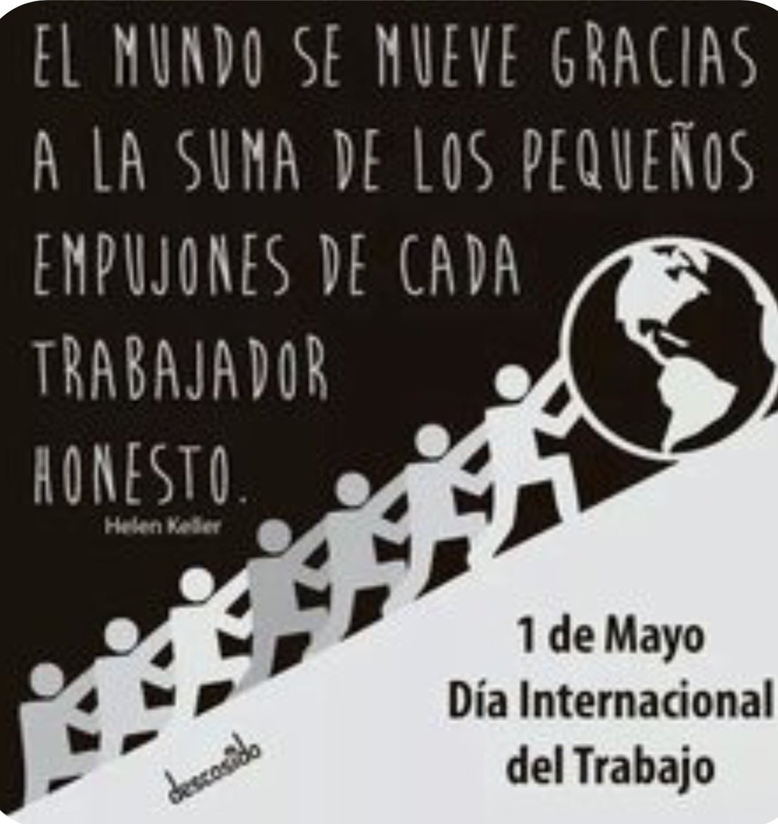 #FelizDíaDelTrabajador #BienvenidoMayo Para los que trabajan con las manos y para los que trabajan con la cabeza, para los que ponen el alma y el cuerpo, para los que sueñan en transformar el Mundo, a esos hombres y mujeres FELIZ DÍA DEL TRABAJO.