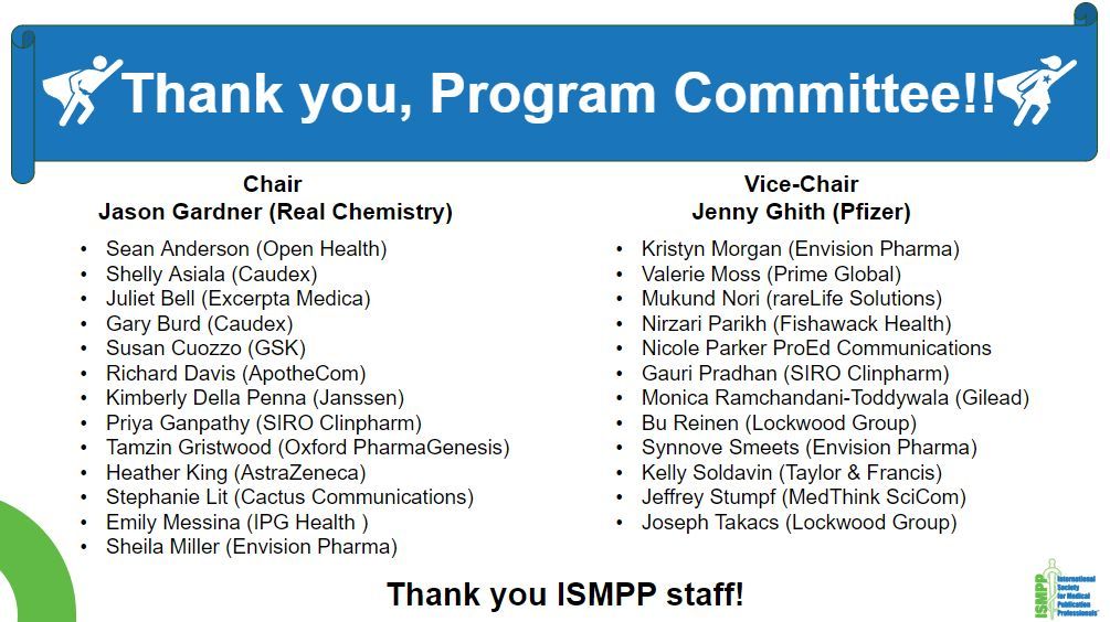 As the final day of #ISMPPAnnual2024 begins, we'd like to send a huge thanks to our esteemed Program Committee for its important contribution to the meeting program! Special appreciation to our Chair Jason Gardner and Vice Chair Jenny Ghith. 

#MedPubs #MedComms #biotech