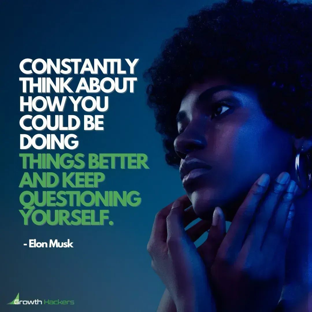 Constantly Think About How You Could Be Doing Things Better And Keep Questioning Yourself.
Elon Musk (@elonmusk)

buff.ly/2PfX1mp

#IndependentThinking #BeBetter #GrowthMindset #Entrepreneur #EntrepreneurMindset