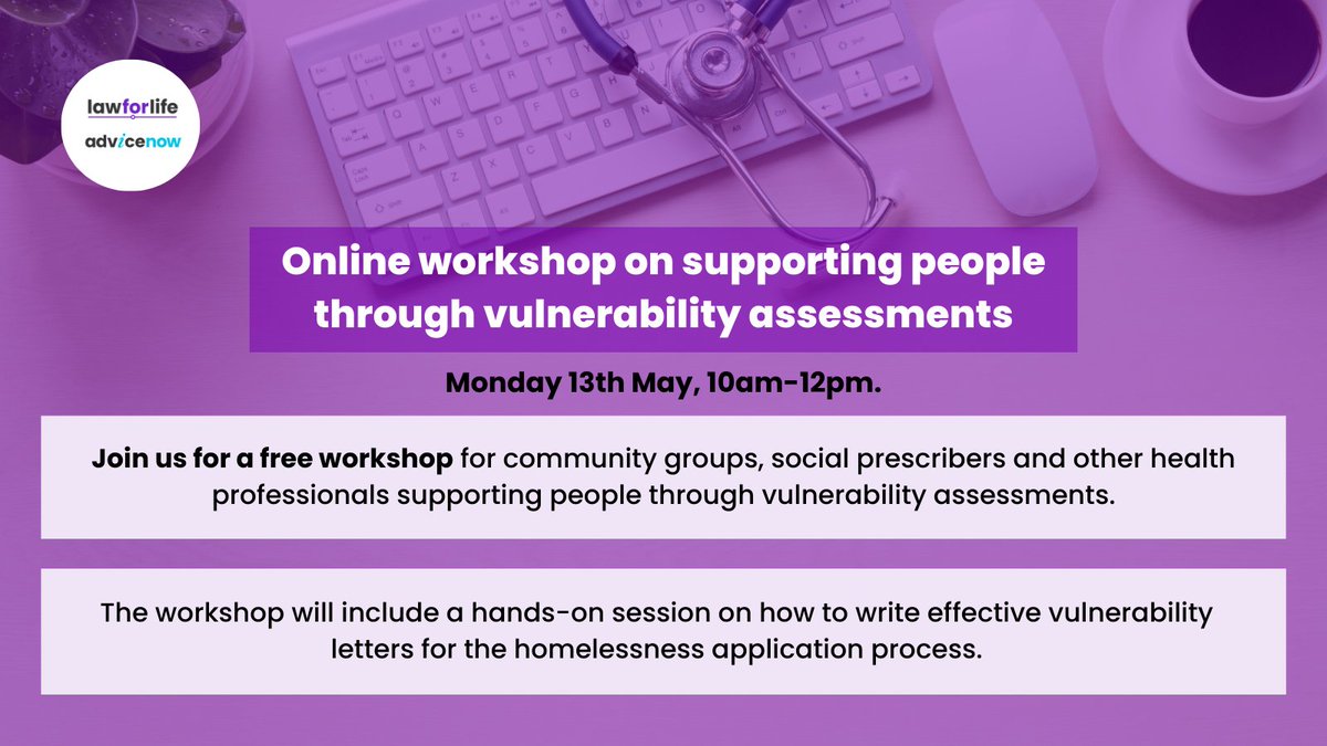 Due to popular demand we will be running a *second* workshop on supporting people through vulnerability assessments! Sign up here: advicenow.org.uk/lawforlife/new…