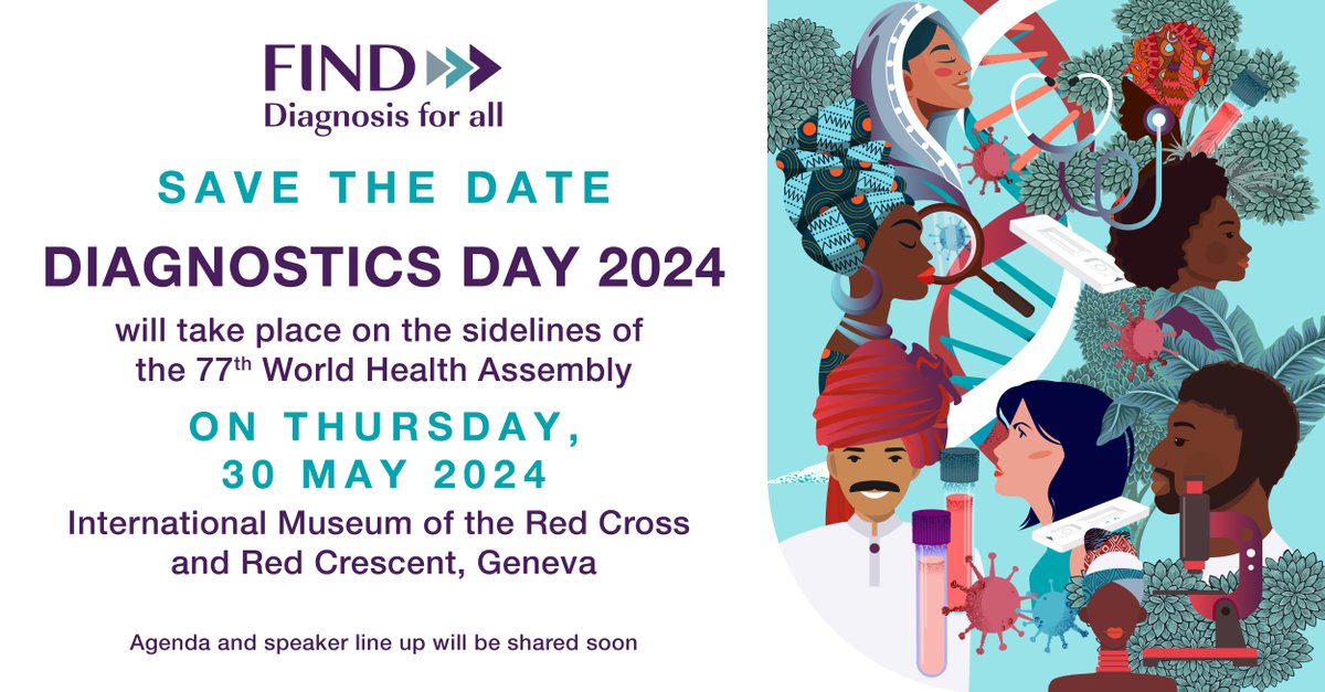 📅 Mark your calendars for Diagnostics Day 2024 alongside the World Health Assembly! We look forward to showcasing diagnostic progress & successes as we mark the anniversary of the WHA Resolution on diagnostics. Stay tuned for the full agenda. finddx.org/diagnostics-da…