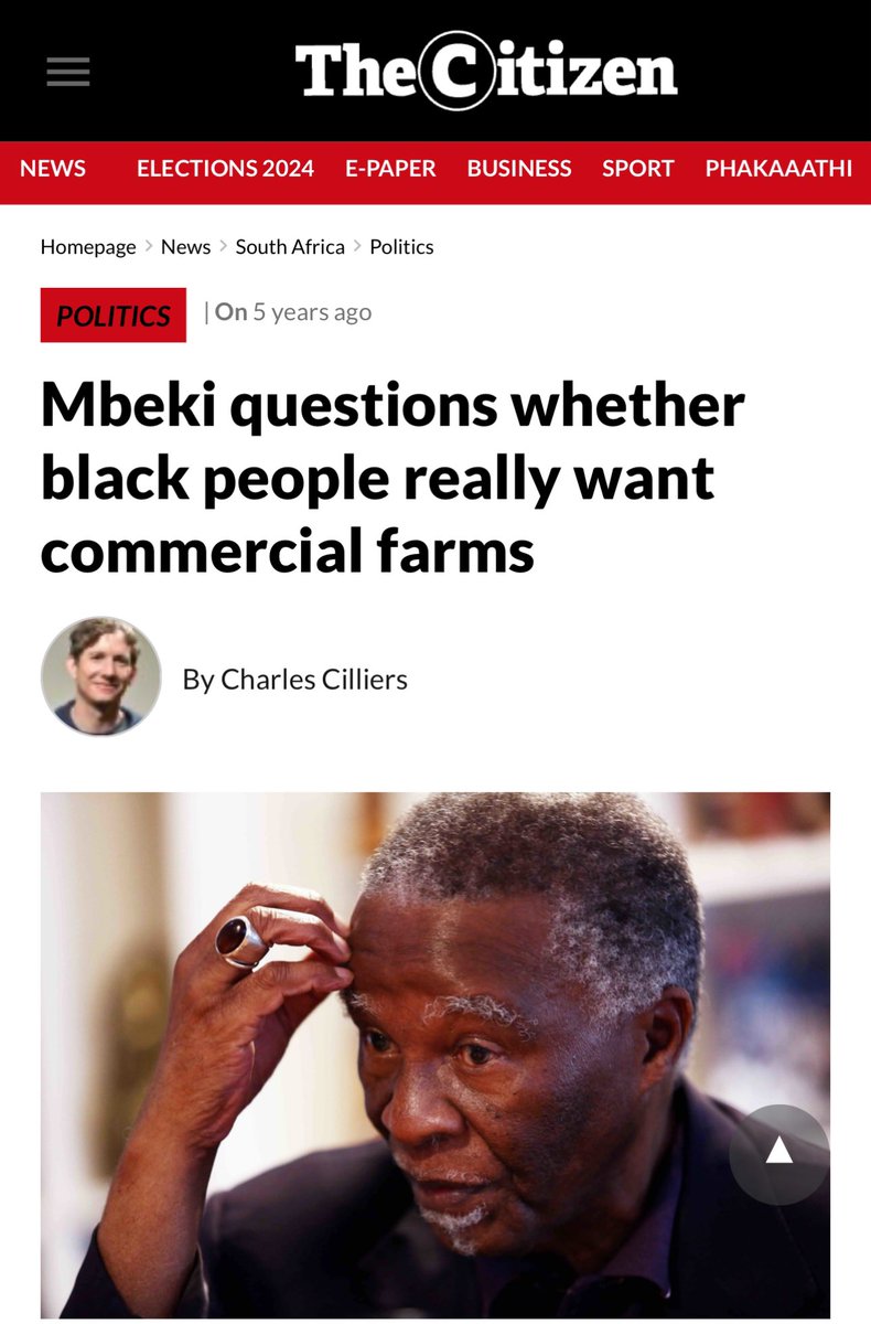 Mbeki doesn’t believe black people deserve to have land, including farming. Clearly a WMC stooge
