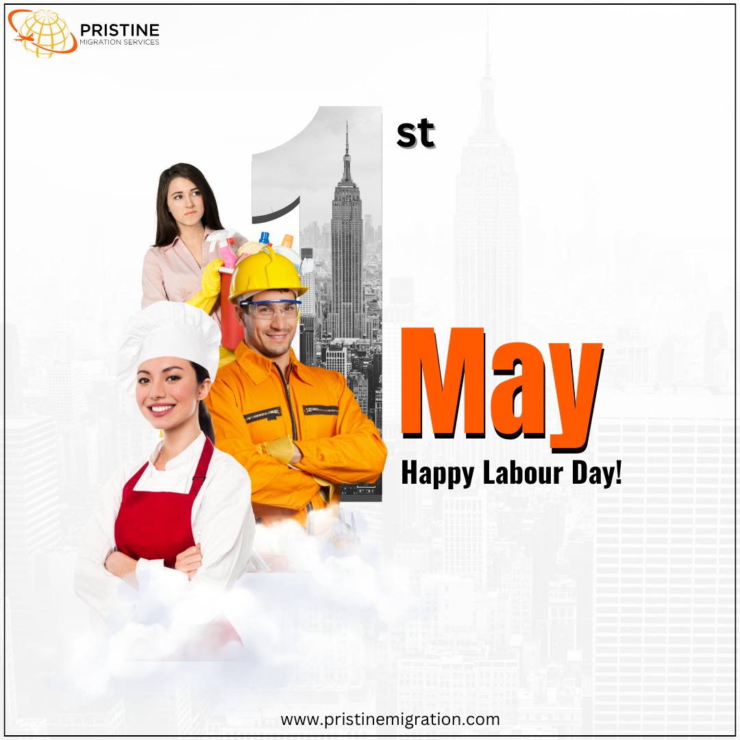 🌟 Happy Labour Day, everyone! 🌟

#LabourDay #May1 #WorkersDay #ThankYou #Labour #worker #workers #workersday #workersrights #WorkersMemorialDay #Labour  #labourday #labourlaw #labourunion #LabourDay2024 #pristineworkers #pristinemigration #pristinemigrationservices #Migration
