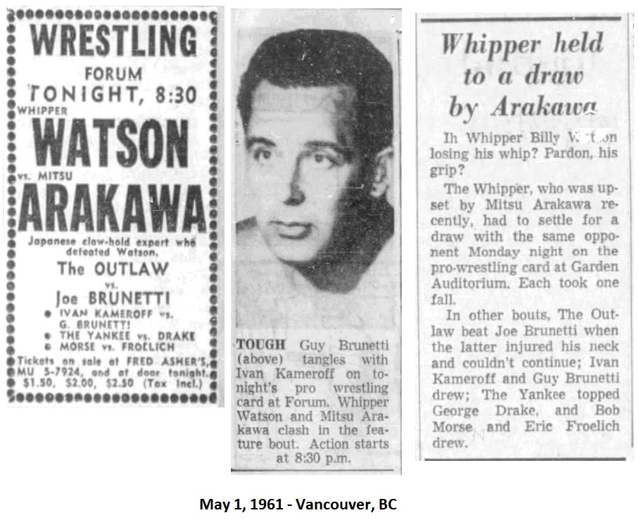 May 1, 1961 - Forum, Vancouver, BC Main Event: Whipper Billy Watson vs. Mitsu Arakawa