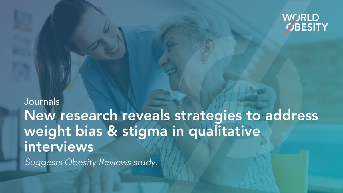 A recent study, published in our journal ‘Obesity Reviews’, has unveiled a series of actionable strategies aimed at reducing weight bias in qualitative research interviews. ➡️ Find out more: worldobesity.org/news/new-resea… #EndWeightStigma #StopWeightBias