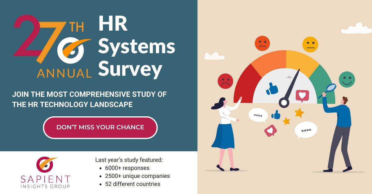 Sapient Insights Group's 27th Annual HR Systems Survey is open. The survey offers an in-depth view of HR technology trends. Last year's survey had 6000+ responses. If you're an HR practitioner, let your voice be heard by joining in! ow.ly/A0m850Rt7bO