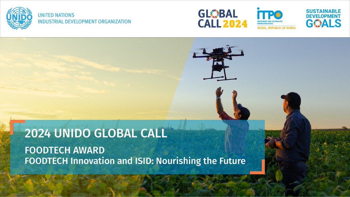 🌍#UNIDO Global Call 2024 is seeking for companies with innovative technologies addressing crucial challenges in the global food system. 📅 Application deadline: 31 July 🔗Apply now unido.org/events/unido-g… 👉globalcall2024.org Don’t miss this opportunity!