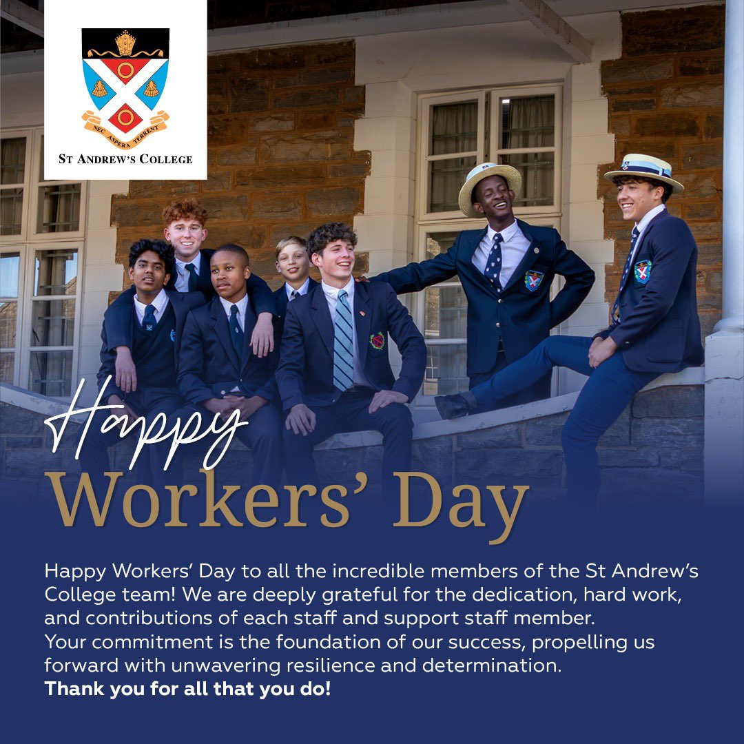 Happy Workers’ Day to all the incredible members of the St Andrew’s College team!