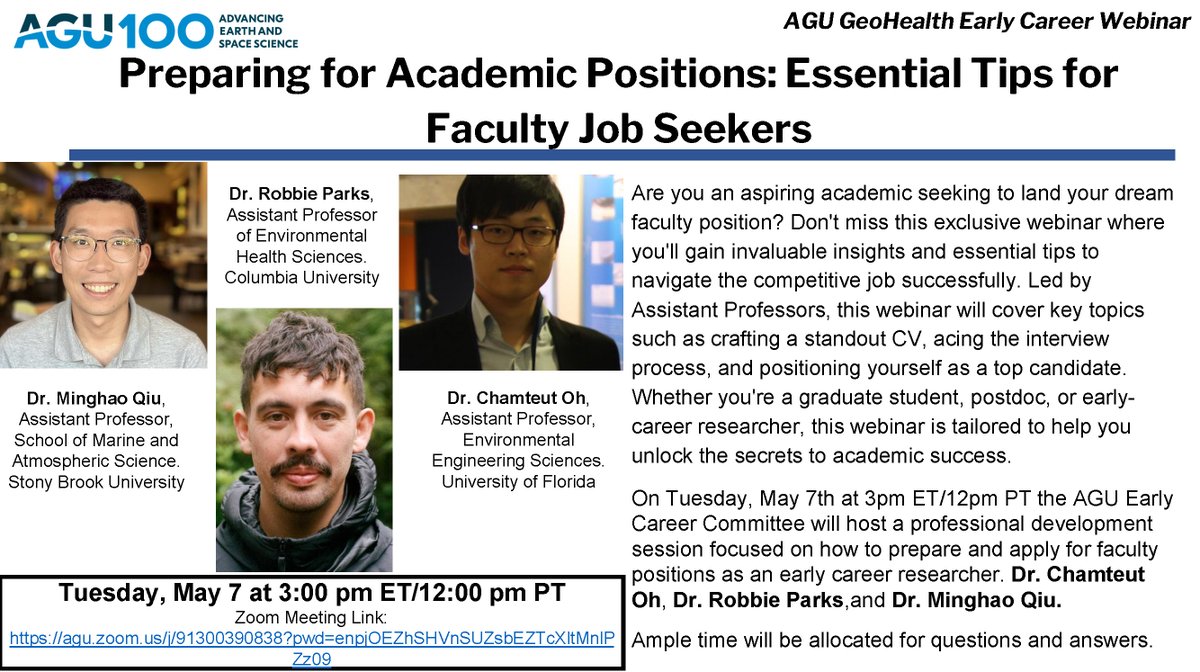 On Tuesday, May 7th at 3pm ET/12pm PT the @AguGeohealth Early Career Committee will host a webinar on preparing and applying for faculty positions. Drs. Chamteut Oh @ChamteutOh, Robbie Parks @rmiparks, and Minghao Qiu @minghao_qiu will share their essential tips!