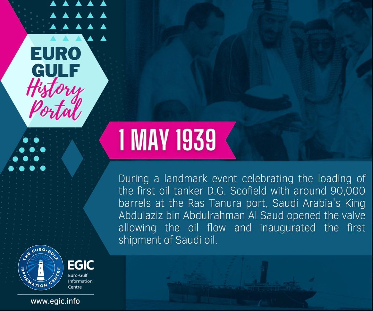 #PortaleStoricoDelGolfo🔍|85 anni fa, il re dell'#ArabiaSaudita Abdulaziz bin Abdulrahman Al Saud (Ibn Saud) inaugurò il primo carico di petrolio #saudita a bordo della #cisterna D.G. Scofield nel porto di Ras Tanura, un evento storico per🇸🇦. ⚪️egic.info/gulf-history-p…