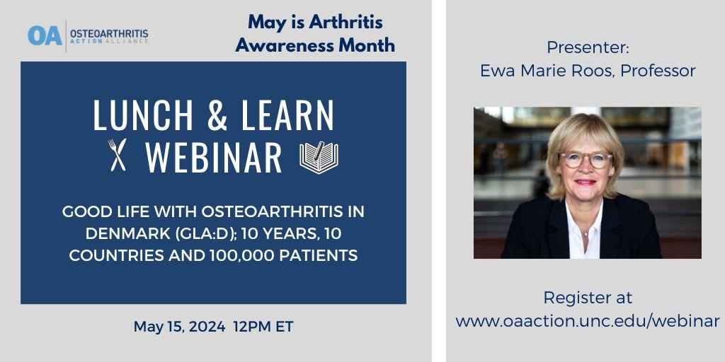 Join us for our upcoming Lunch & Learn Webinar on Wednesday, May 15th at 12PM ET. Register Today! bit.ly/3vXDLnm #osteoarthritis #ArthritisAwarenessMonth @GLAD_Int @ewa_roos