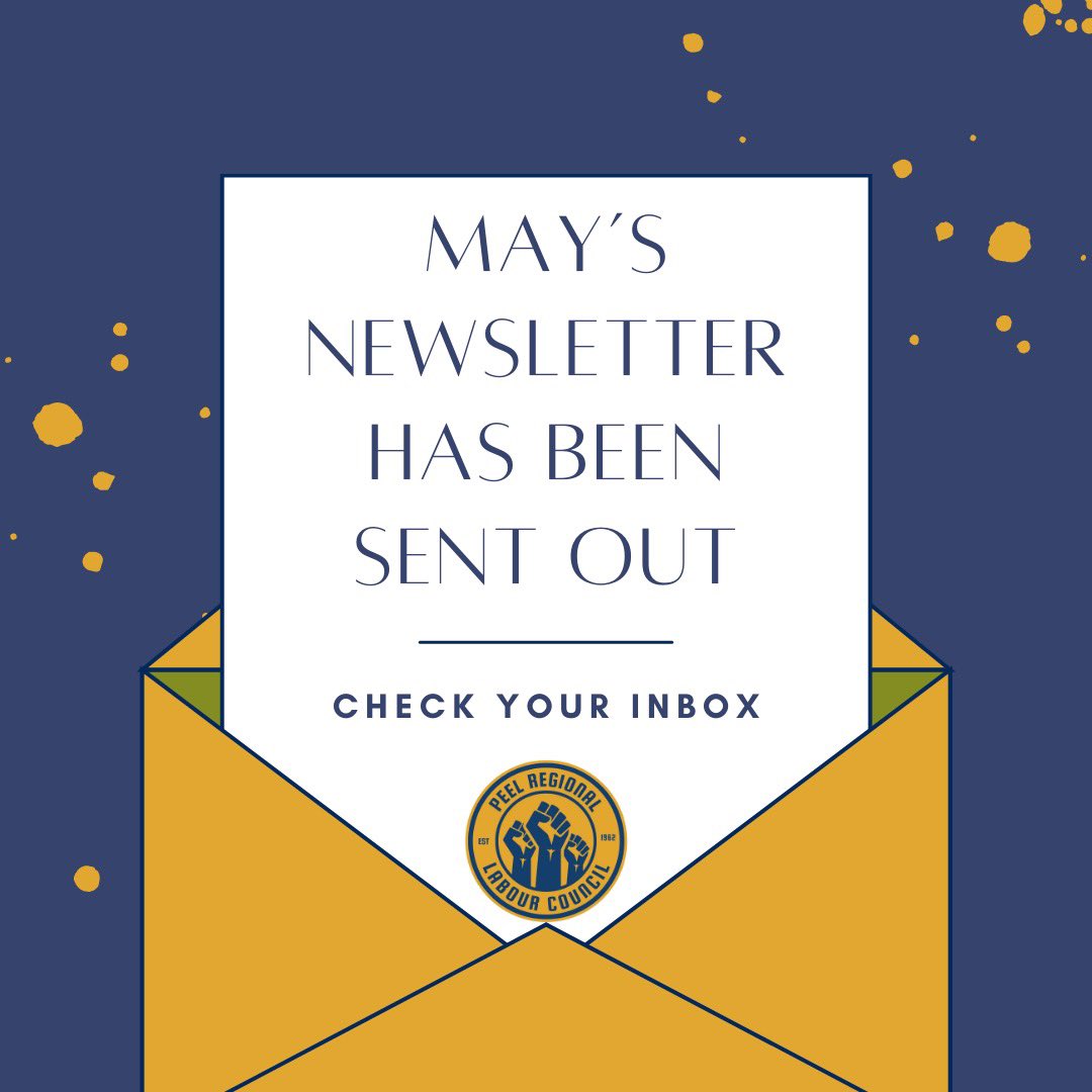 Check your inbox for May’s newsletter! Not yet receiving the newsletter? Sign up here peellabour.ca