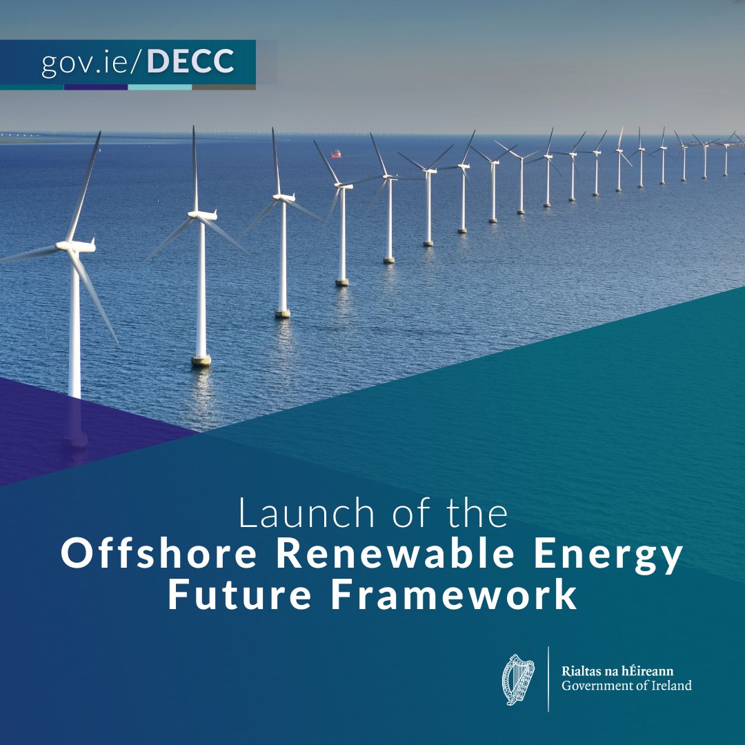 Minister @EamonRyan today launched the Future Framework for Offshore Renewable Energy. 📄 The Future Framework sets out the pathway Ireland will take to deliver 37GW of offshore wind by 2050. 📖 Read more here, gov.ie/en/press-relea…