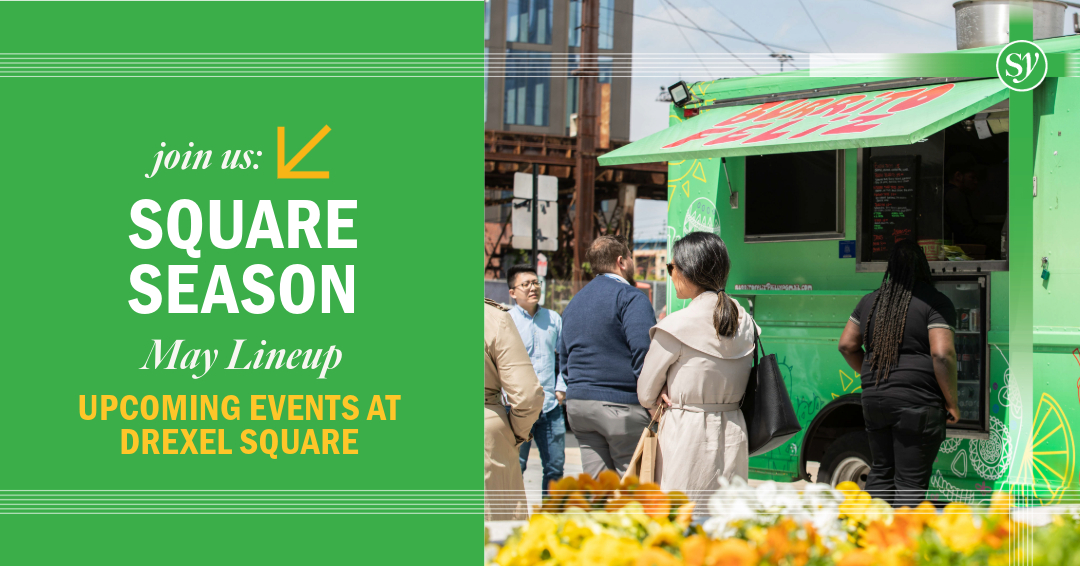 📣 Meet us at Drexel Square this May! 
🧘 Movement Monday - Yoga or Kettlebell | 6pm 
🎶 Acoustic Lunch Hour | Tues | 12pm
🚚 Rotating Food Trucks | Tues &amp; Thurs | 11am—2pm 
💪 Workout Wed - HIIT or Barre | 6pm 

To learn more or register to attend, visit schuylkillyards.com/whats-happening