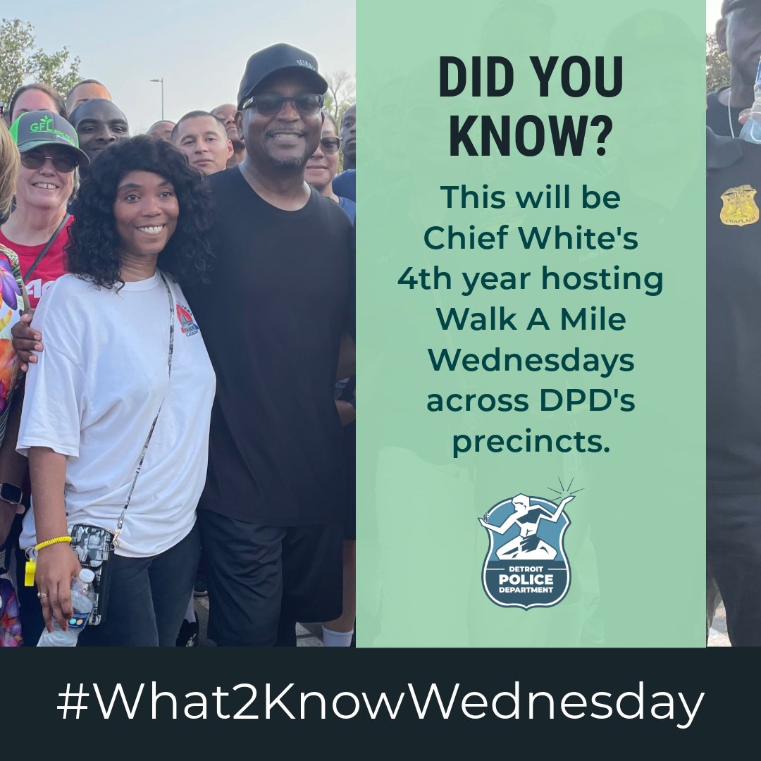 Did you know? Chief White has joined the community on selected Wednesdays in the spring and summer for Walk A Mile Wednesday since 2021. Our first walk of the season will be held today at 5:30 p.m. at Ann Arbor Trail Middle School. We hope to see you there! #What2KnowWednesday