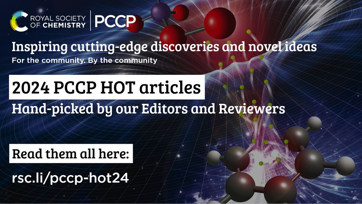 HOT and free to access now: 2024 PCCP HOT Articles. Read them here: rsc.li/pccp-hot24