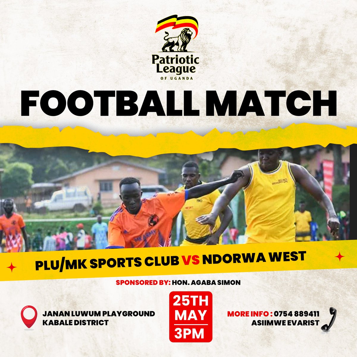 Dear Ugandans, The Patriotic League of Uganda @Pl_uganda Sports Club invites you all for a Football Match on 25th/05/2024 at Janan luwum Playground. it's proudly sponsored by Hon. Agaba simon @mkainerugaba @DaudiKabanda @AndrewMwenda @CedricNdilima @MichealMawanda1 @plu_sports