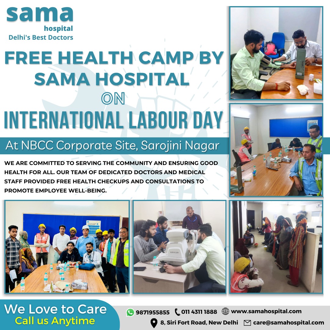 On International Labour Day, Sama Hospital conducted a free health camp for the valued workforce at NBCC Corporate Site, Sarojini Nagar. 
#HealthCamp #InternationalLabourDay  #EmployeeWellness #SarojiniNagar #Delhi #FreeHealthCheckup #CommunityCare