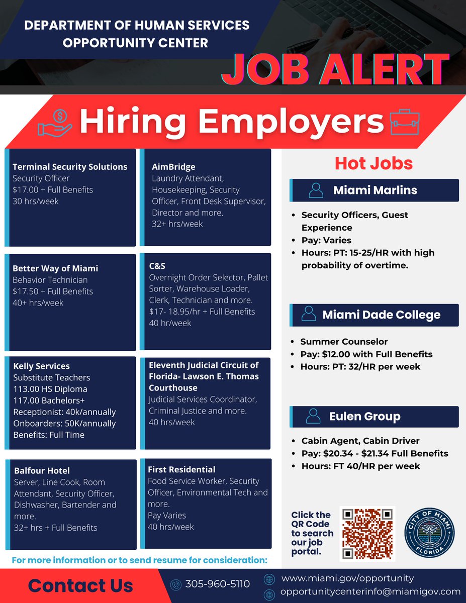 Check our HOT job opportunities with companies such as #MiamiDadeCollege #BetterWayofMiami #MiamiMarlins and more. The City of Miami Opportunity Center is here to assist you! For more info, call 305-960-5110 or send resume to opportunitycenterinfo@miamigov.com.