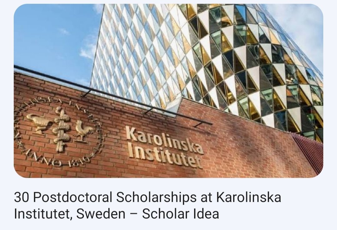 30 Postdoctoral Scholarships at Karolinska Institutet, Sweden
Check the school website for further updates