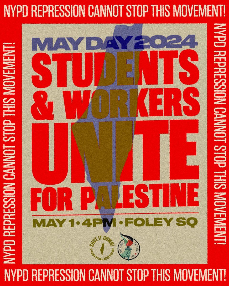 🇵🇸✊‼️NYPD repression cannot stop this movement! Last night, they attacked but today we come back even stronger! In NYC, join millions around the world who are marching for May Day. Students and workers who were arrested last night will be back in the streets! Palestine will be