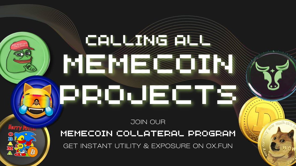 📢 @OXFUNHQ has announced the #Memecoin Collateral Program! Memecoin projects can now use their tokens as collateral on OX.FUN, collateral listing on OXFUN provides: Token utility, marketing, competitions, boosted affiliate commissions and much more.. Here are…
