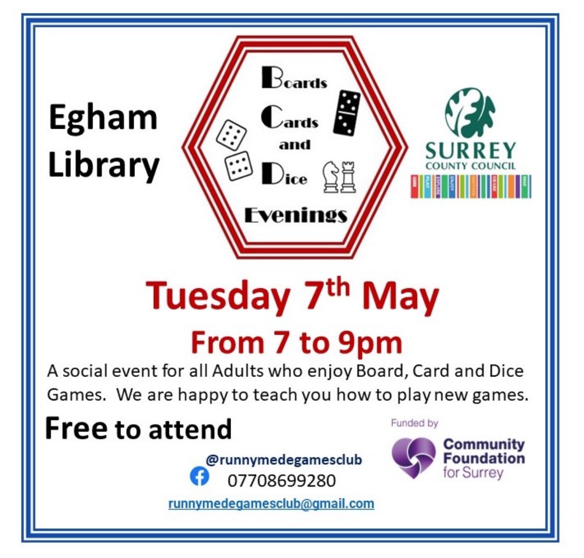 Our next Boards, Cards and Dice evening at @EghamLib will take place on Tuesday 7th May from 7pm - 9pm. This event is free to attend for all adults interested in table top games. @SurreyLibraries #Runnymedegamesclub