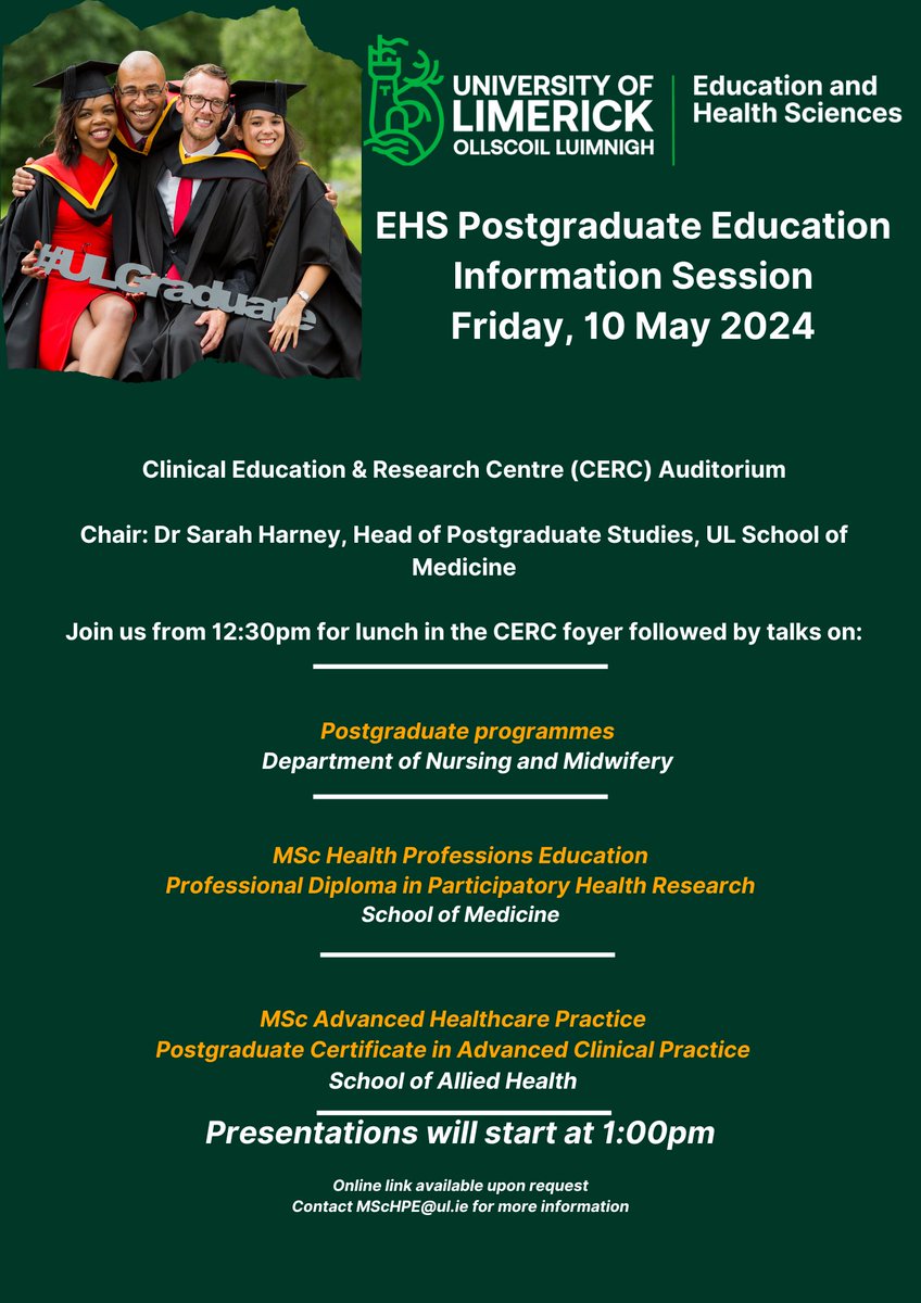 🟡Join us in @CERC_UHL next Friday, May 10 at 12.30pm for lunch followed by an information session on our postgraduate programmes along with our colleagues from @NursingMid_UL & the School of Allied Health. For more details contact MScHPE@ul.ie