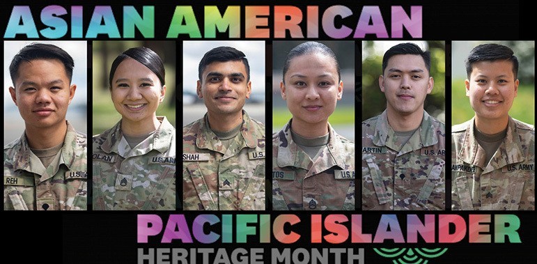 May is Asian American and Pacific Islanders Month. This month, we observe and reflect on the contributions of Asian American and Pacific Islanders to the history of the nation, recognize and honor their service. 

 #ArmyHeritage