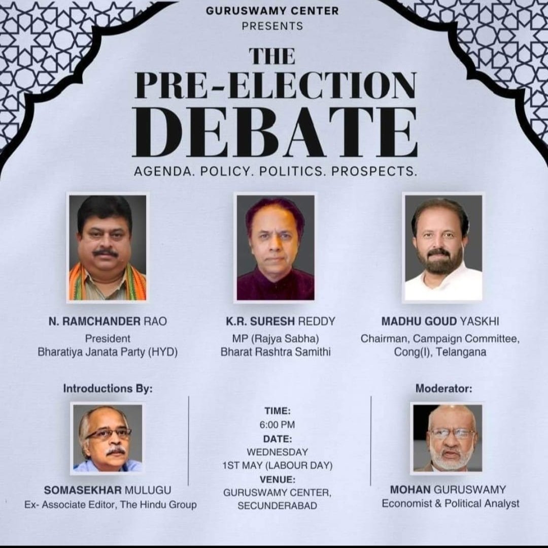 Cut out the noise! Here's an informed debate on serious matters, between senior representatives of major political parties. Event has Just started At Guruswamy Center, 4th floor, AMG Plaza, Opp St John's Church, Marredpally, Secunderabad.