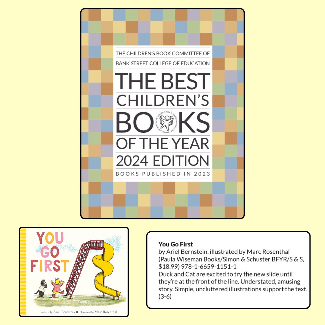 🎉📚 I’m very proud to see YOU GO FIRST, illustrated by @FodorSedan, among the books selected for Bank Street College of Education’s list of The Best Children’s Books of The Year 2024! 🎉📚 Check out the entire list of wonderful books here: educate.bankstreet.edu/cgi/viewconten…