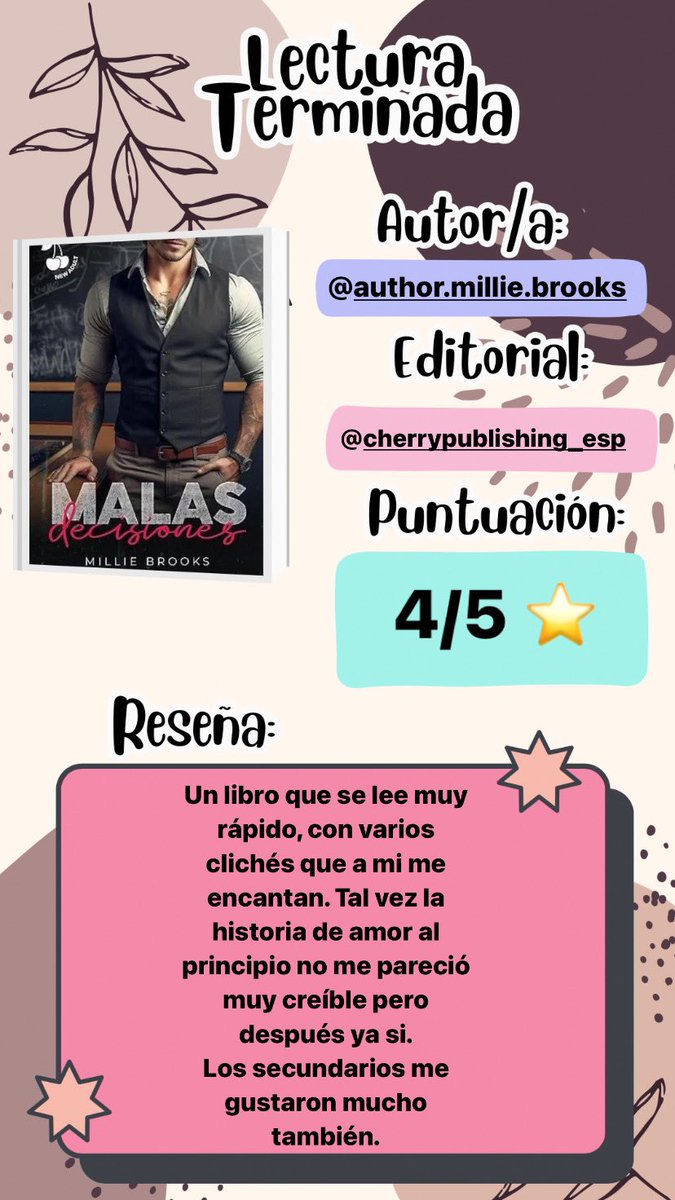 @PhoebeRomantica @CherryPublishi1 @hollyjackson @TeenPlanetLibro @CasanovasAnna @MoruenaE @ClickEdiciones @ROSEGATEBOOKS @colleenhoover @Planetadelibros @edicioneskiwi @authoranahuang @AuthorNPreston @somosinfinitos @angyskay @sumadeletras @Jess_GR_autora @Cherrychic_ @PriscilaSAutora @susanarubiowr #MalasDecisiones  #MillieBrooks    
@cherrypublishi1
💫 Puntuación: 4/5 ⭐