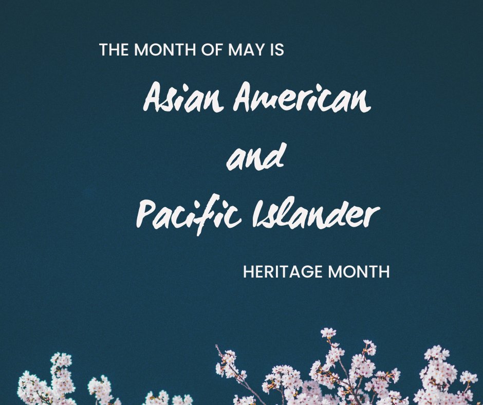 May is Asian American and Pacific Islander Heritage Month! Join us this month as we embark on a special journey of celebration, reflection, and appreciation for the rich tapestry of cultures that make up our Asian American and Pacific Islander community!