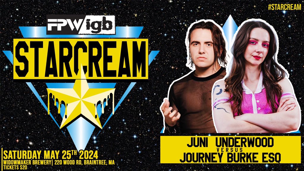 Get your tickets today for #STARCREAM when Focus Pro comes together with @IGBonanza Saturday May 25th at @WidowmakerBrew !!! - @StanStylezIGB vs @RealZoeyCannon - @JuniUnderwoodFS vs @JourneyBurke Tix 🎟️ tinyurl.com/FPWIGBStarCream