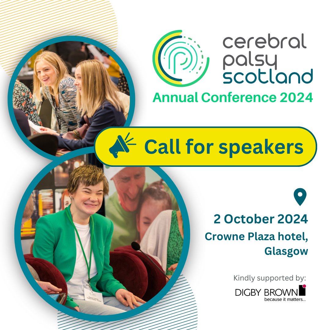 📢 Make your voice heard!

We're looking for people from a range of backgrounds to speak at the Cerebral Palsy Scotland conference, taking place on 2 October 2024 in Glasgow.

For more information on how to submit your proposal: 
cerebralpalsyscotland.org.uk/whats-on/annua…