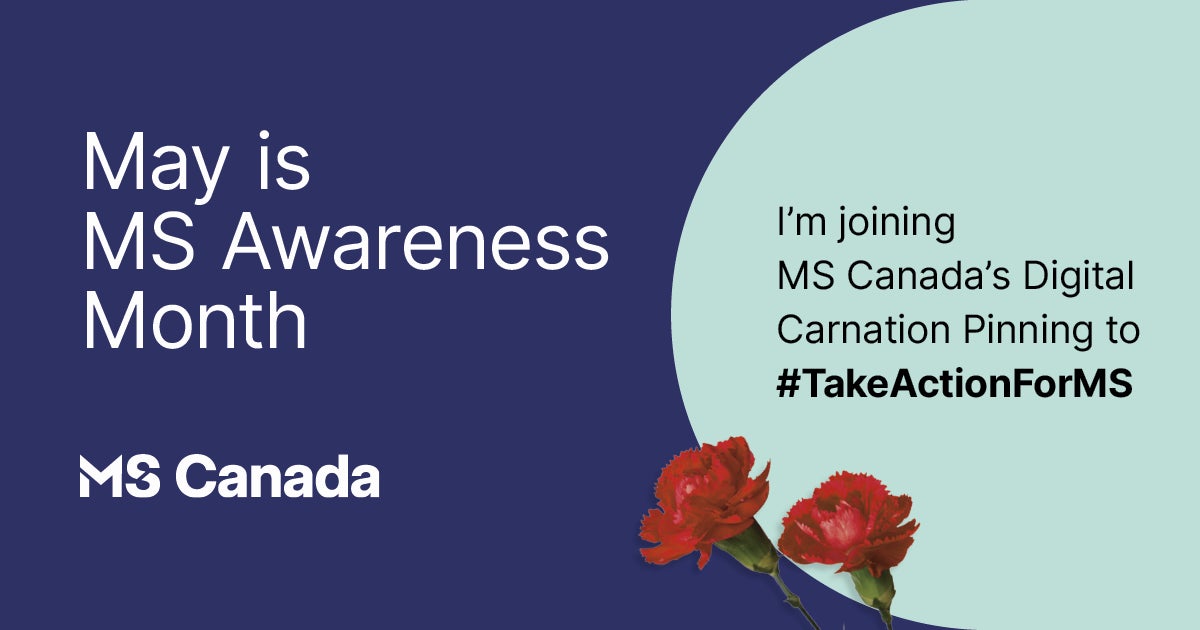 May is Multiple Sclerosis Awareness Month, and I am sharing this @mscanofficial digital carnation to show my support for all Newfoundlanders and Labradorians affected by MS.