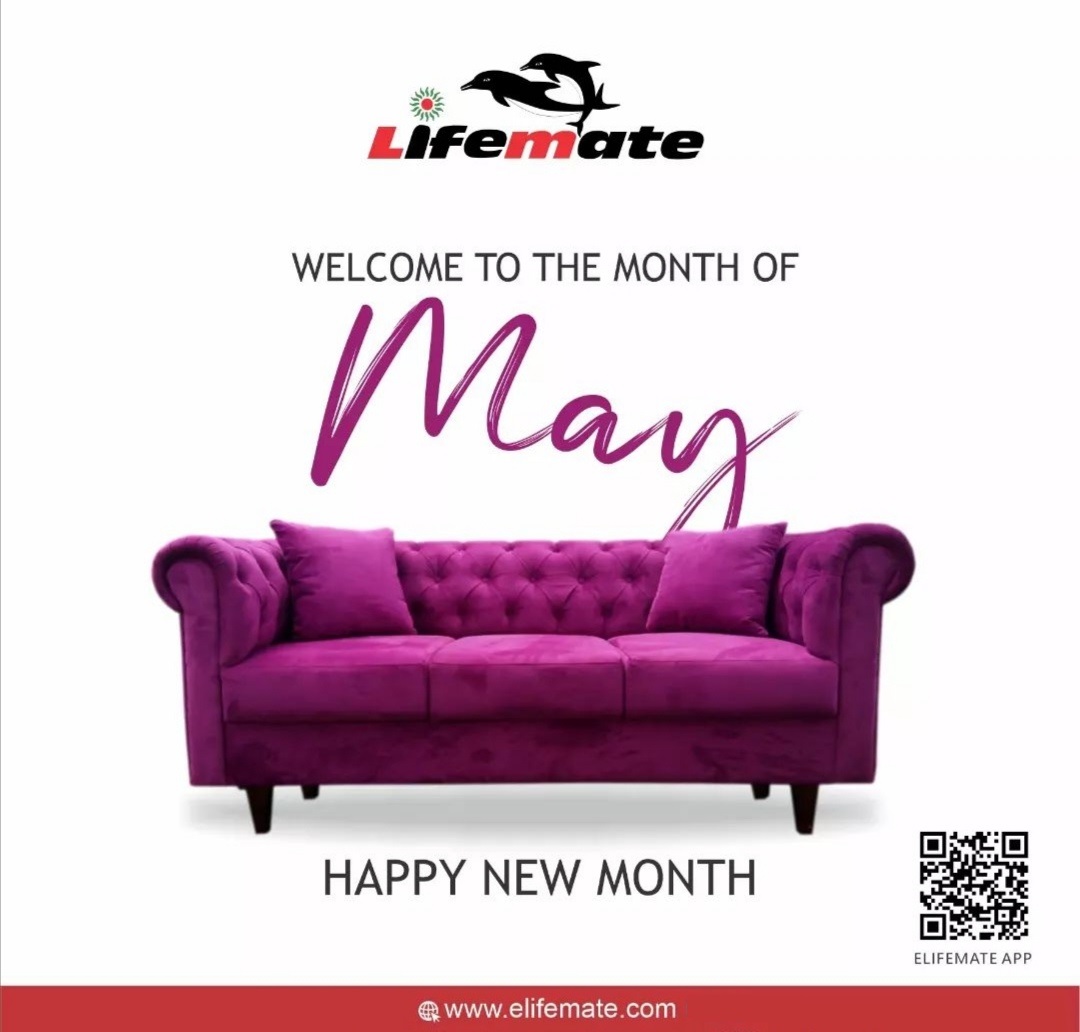 Happy May! Wishing you a month filled with joy, prosperity, and unforgettable moments. Thank you for being a part of our journey. Here's to making the month of May marvelous together! Happy New Month! #LifemateNigeria #Lifemate #furnituresale #virałpost #Trending #NewMonth