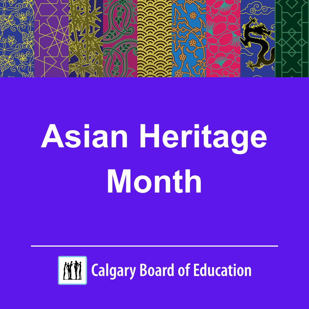 May is Asian Heritage Month, a time to recognize and celebrate the contributions, experiences & impact of individuals of Asian heritage in Canada. Learn how Captain Nichola Goddard School is recognizing the month: cbe.ab.ca/news-centre/Pa… #WeAreCBE