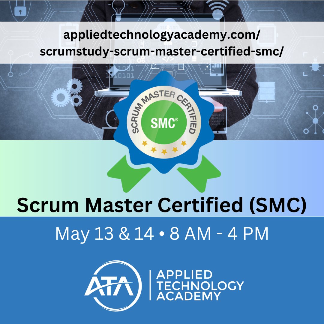 👉Scrum Master Certified (SMC) May 13 & 14 • 8 AM - 4 PM Register today! appliedtechnologyacademy.com/scrumstudy-scr… #SMC #Scrum #Agile #Scrum #ProductOwner #ScrumMaster #ScrumTeam