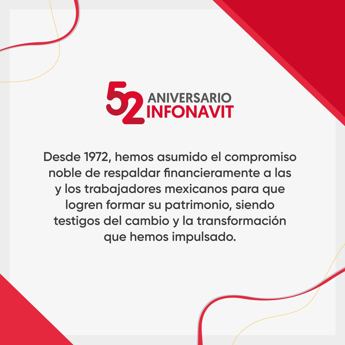 ¡52 años convirtiendo sueños en hogares! 🎉 Celebremos juntos nuestro firme compromiso con las y los trabajadores de México.