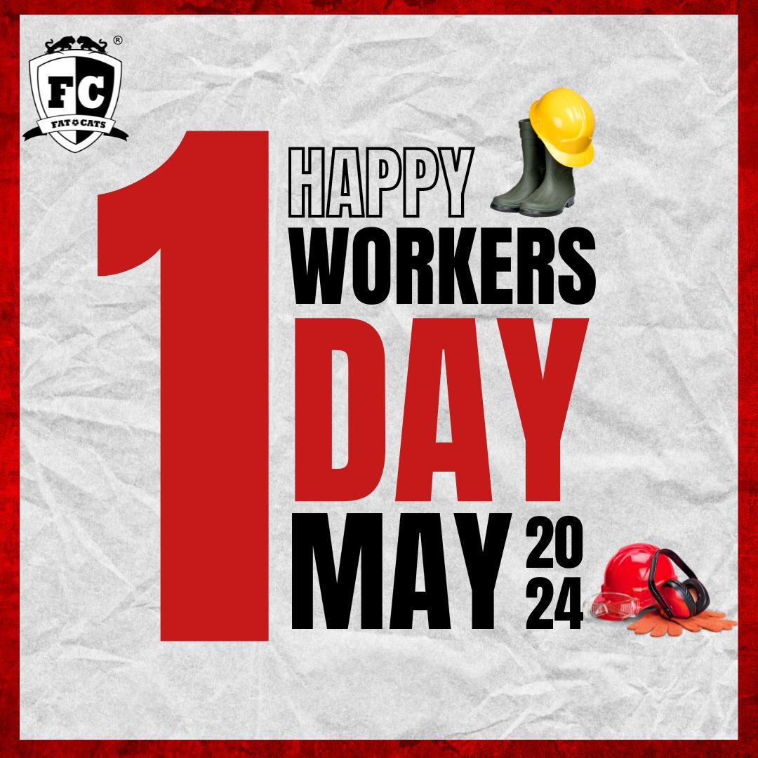 Happy Workers Day #WorkersDay #FatCatsAC