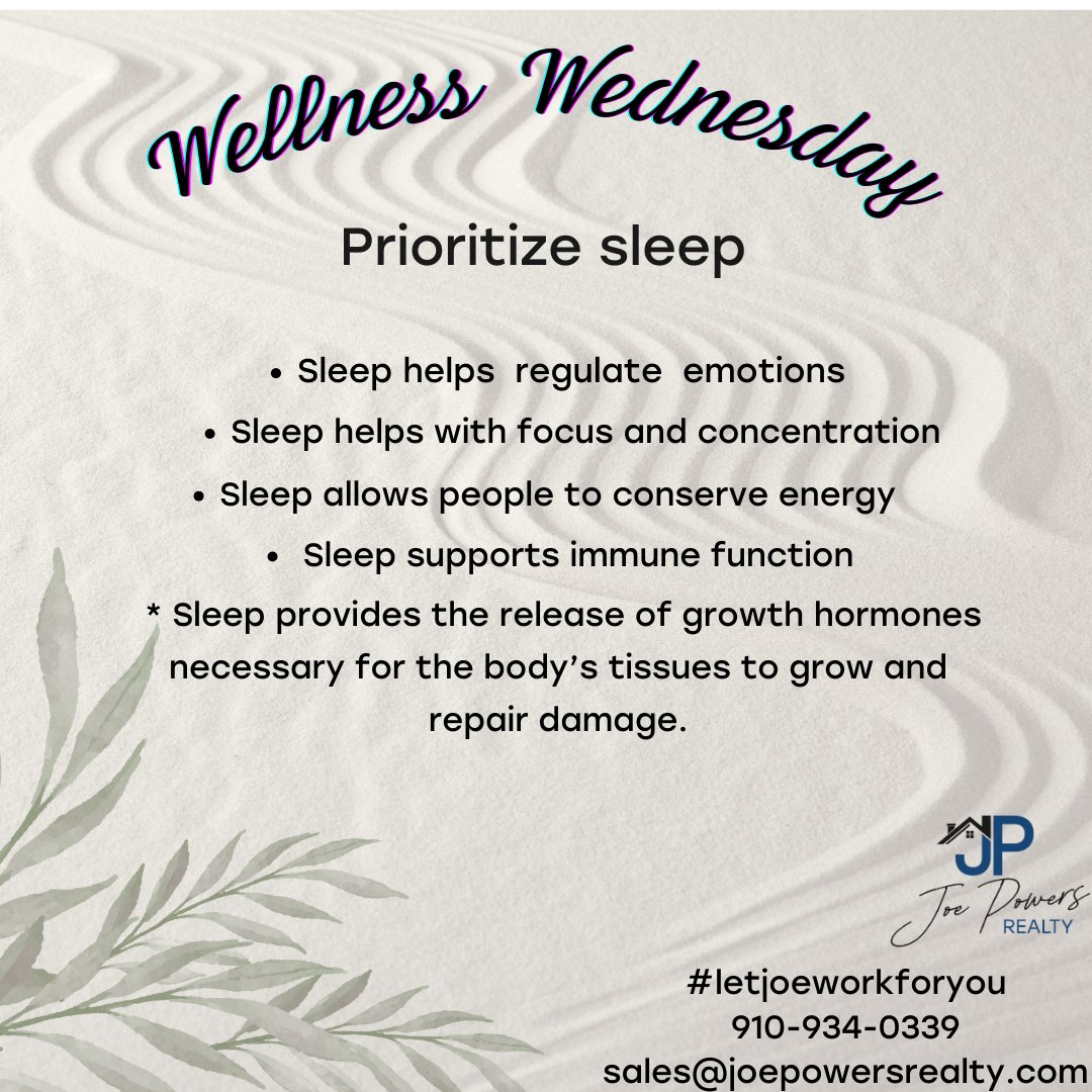#letjoeworkforyou #wellnesswednesdays #sleepwellness #prioritizesleep #improveyourhealth #realestate #takechargeofyourlife