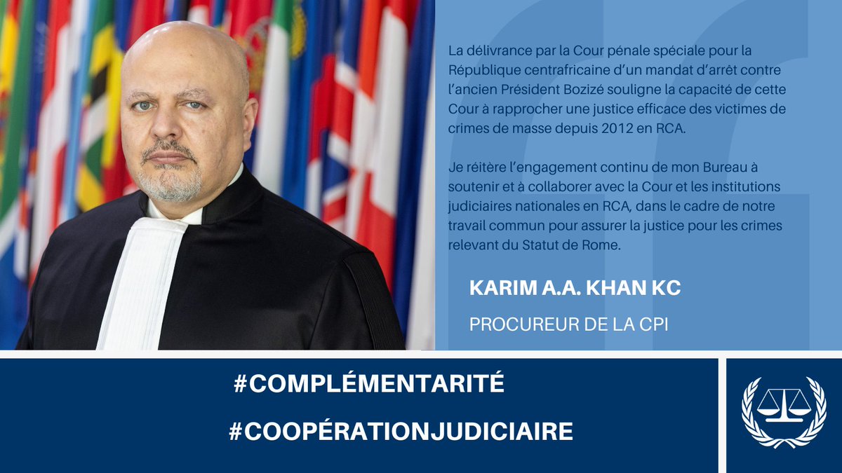 Le Procureur de la #CPI @KarimKhanQC se félicite de l’émission d’un mandat d’arrêt par la Cour pénale spéciale (@cour_penale) de la #Républiquecentrafricaine 🇨🇫 contre l’ancien président François Bozizé Yangouvonda. Pour le contexte⤵️ cpsrca.cf/documents/comm…